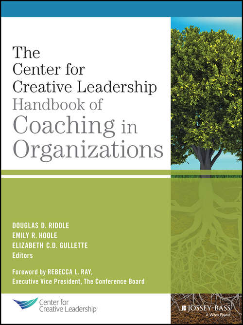 Book cover of The Center for Creative Leadership Handbook of Coaching in Organizations (J-B CCL (Center for Creative Leadership))