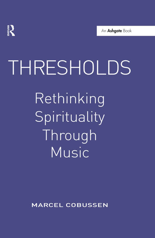 Book cover of Thresholds: Rethinking Spirituality Through Music