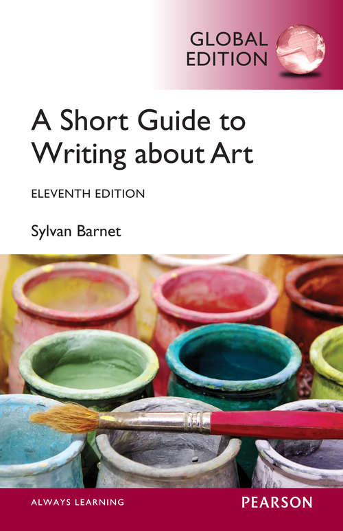 Book cover of A Short Guide to Writing About Art, Global Edition (11)