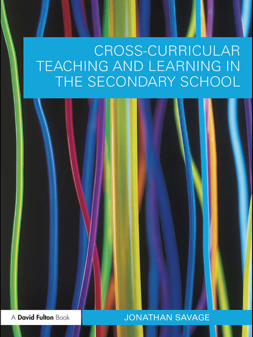 Book cover of Cross-Curricular Teaching and Learning in the Secondary School