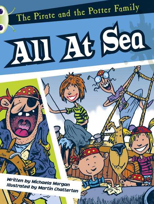 Book cover of Bug Club, White, The Pirate and the Potter Family: All at Sea (PDF)