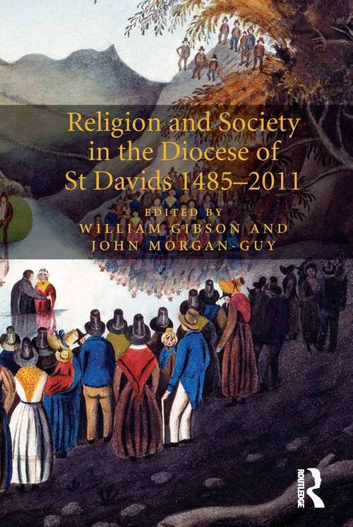 Book cover of Religion and Society in the Diocese of St Davids 1485-2011