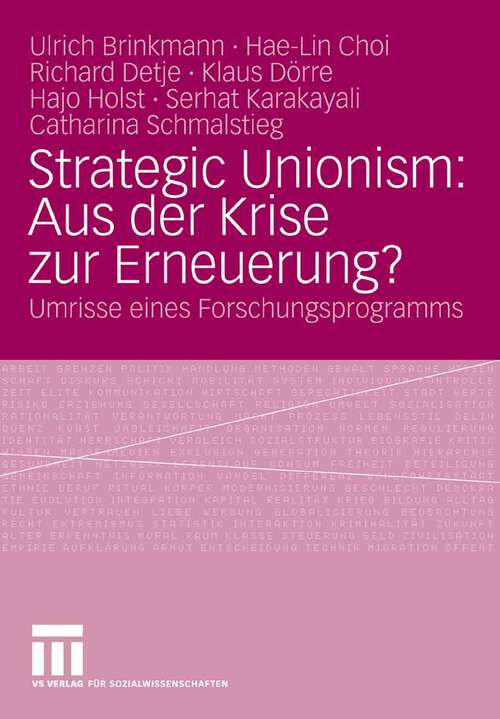 Book cover of Strategic Unionism: Aus der Krise zur Erneuerung?: Umrisse eines Forschungsprogramms (2008)