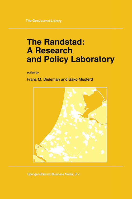 Book cover of The Randstad: A Research and Policy Laboratory (1992) (GeoJournal Library #20)