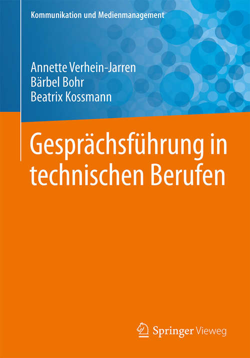 Book cover of Gesprächsführung in technischen Berufen (Kommunikation und Medienmanagement)