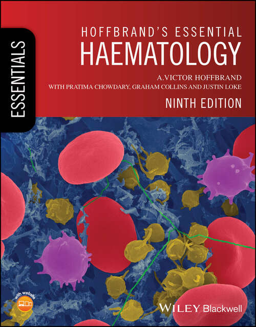 Book cover of Hoffbrand's Essential Haematology (Essentials)