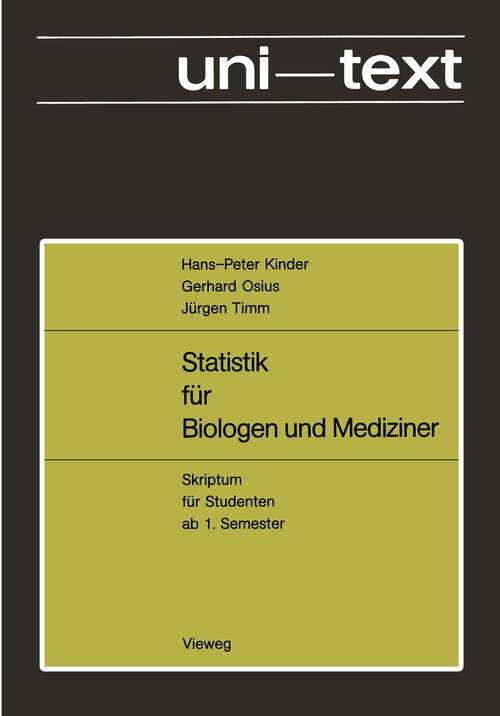 Book cover of Statistik für Biologen und Mediziner (1982) (uni-texte)