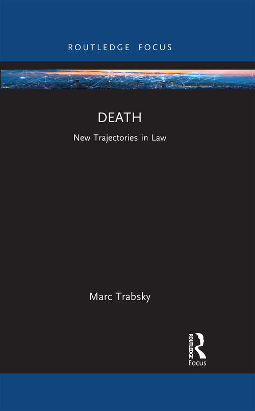 Book cover of Death: New Trajectories in Law (New Trajectories in Law)