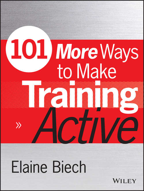 Book cover of 101 More Ways to Make Training Active (Active Training Series)