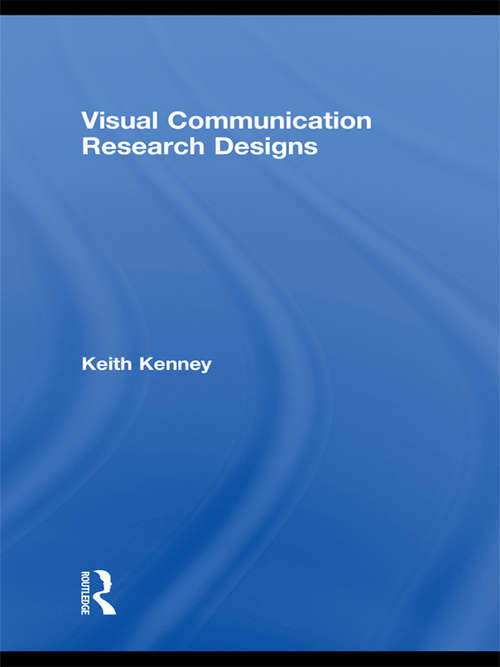Book cover of Visual Communication Research Designs
