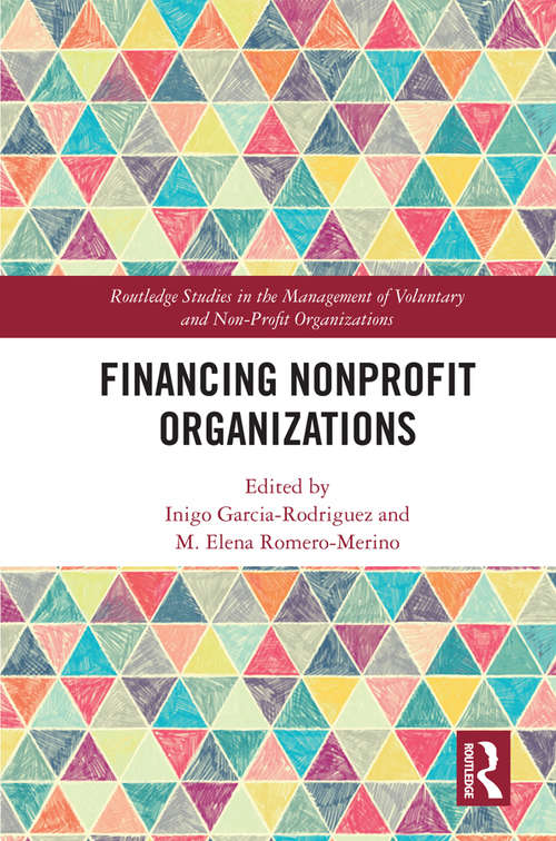 Book cover of Financing Nonprofit Organizations (Routledge Studies in the Management of Voluntary and Non-Profit Organizations)