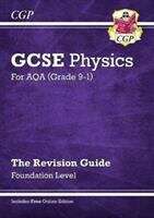 Book cover of New GCSE Physics AQA Revision Guide - Foundation includes Online Edition, Videos & Quizzes
