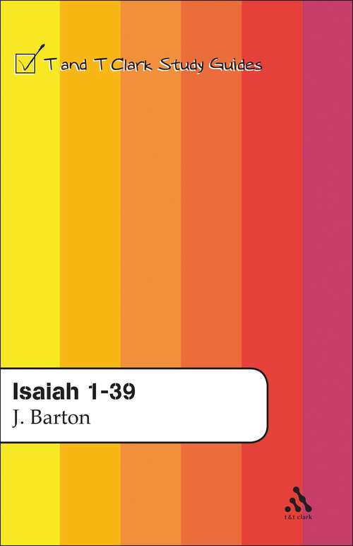 Book cover of Isaiah 1-39 (T&T Clark Study Guides)