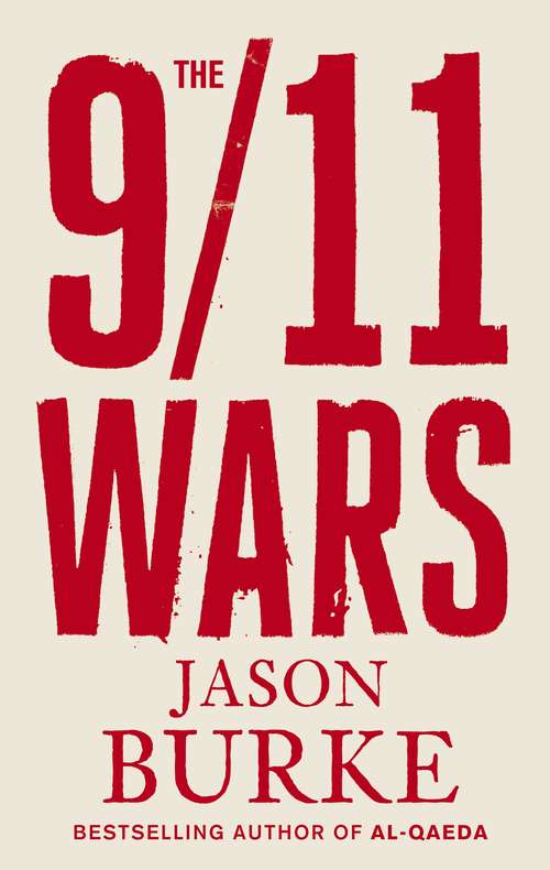 Book cover of The 9/11 Wars
