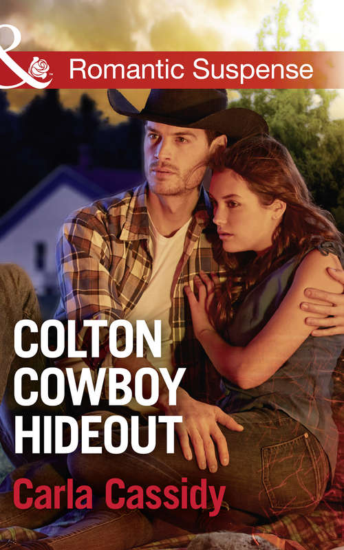 Book cover of Colton Cowboy Hideout: Colton Cowboy Hideout Enticed By The Operative Deep Cover Navy Seal Seduction (ePub edition) (The Coltons of Texas #7)