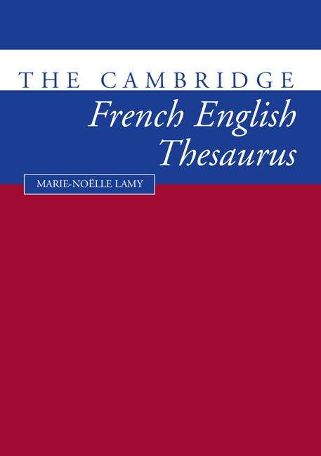 Book cover of The Cambridge French-English Thesaurus (PDF)