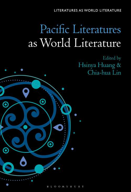 Book cover of Pacific Literatures as World Literature (Literatures as World Literature)