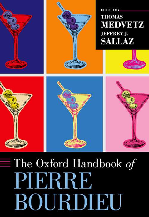 Book cover of The Oxford Handbook of Pierre Bourdieu (Oxford Handbooks)