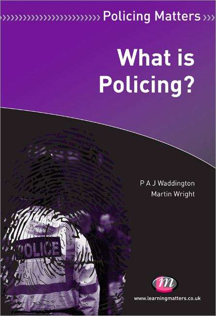 Book cover of What is Policing?
