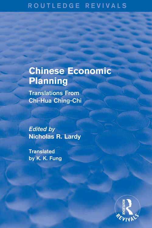 Book cover of Chinese Economic Planning: Translations From Chi-Hua Ching-Chi
