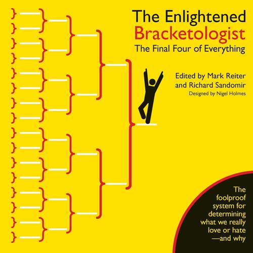 Book cover of The Enlightened Bracketologist: The Final Four of Everything
