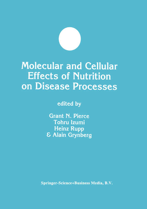 Book cover of Molecular and Cellular Effects of Nutrition on Disease Processes (1998) (Developments in Molecular and Cellular Biochemistry #26)