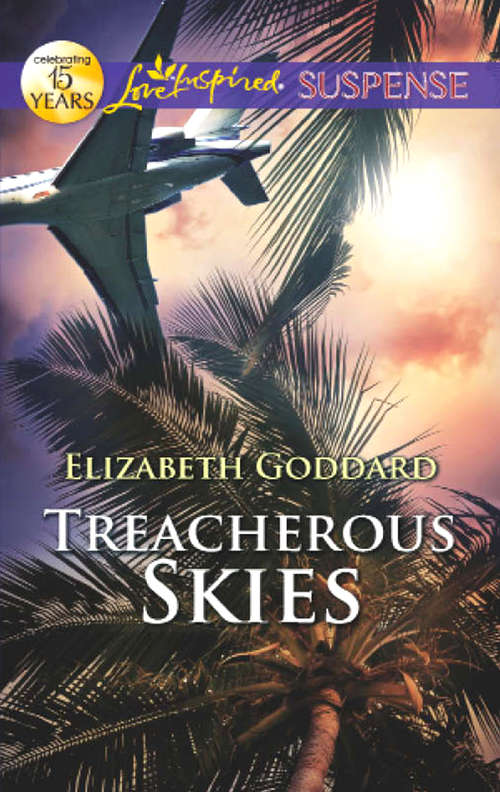 Book cover of Treacherous Skies (ePub First edition) (Mills And Boon Love Inspired Suspense Ser.)