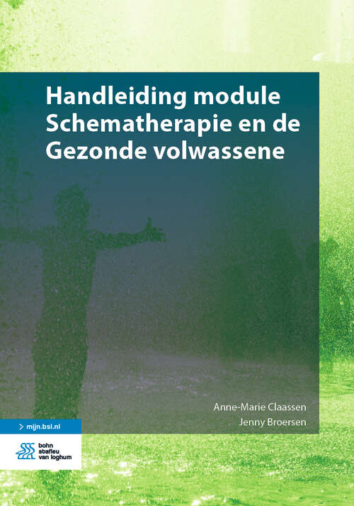 Book cover of Handleiding module Schematherapie en de Gezonde volwassene (1st ed. 2019)