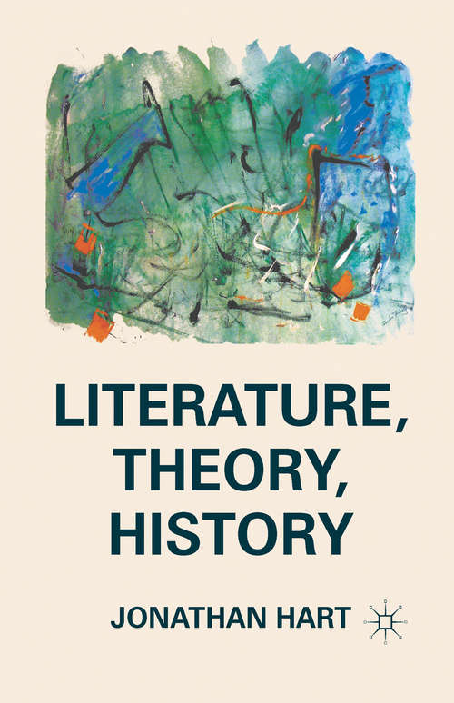 Book cover of Literature, Theory, History (2011)