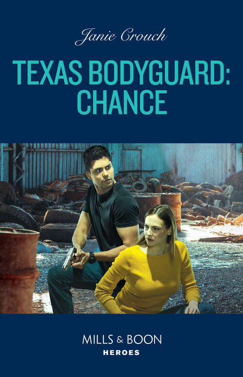 Book cover of Texas Bodyguard: Chance (ePub edition) (San Antonio Security #4)