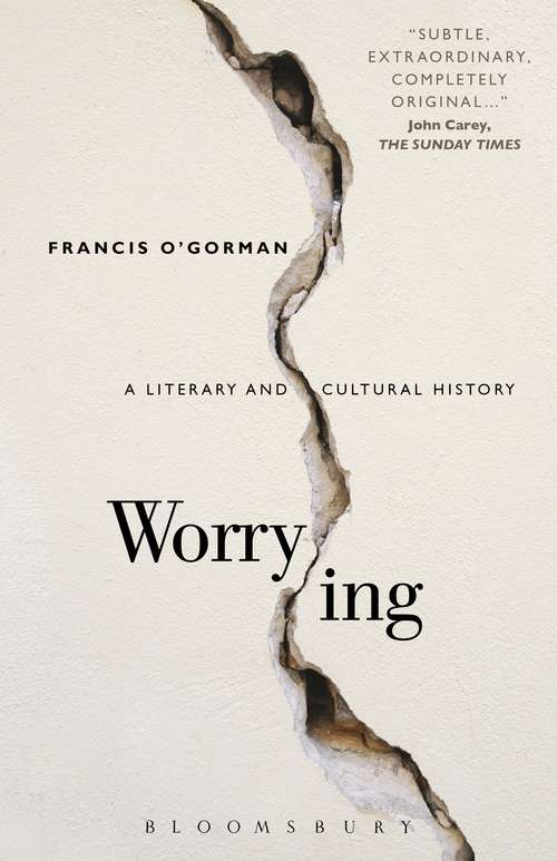 Book cover of Worrying: A Literary and Cultural History