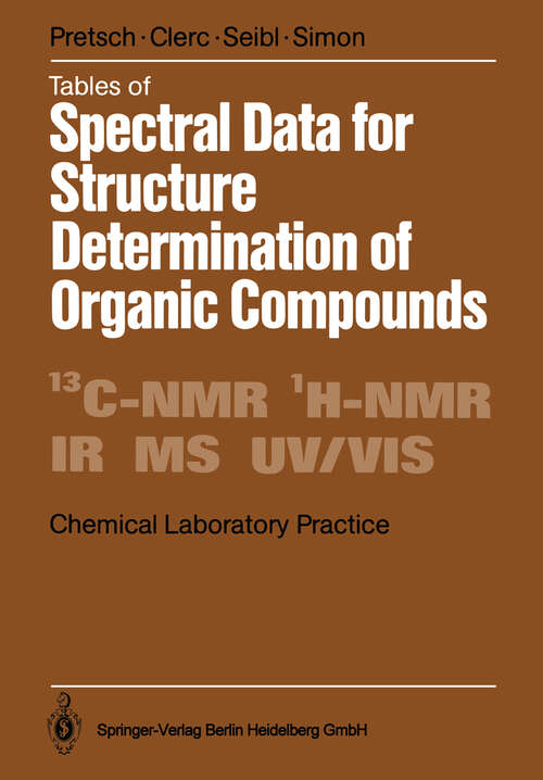 Book cover of Tables of Spectral Data for Structure Determination of Organic Compounds (1983) (Chemical Laboratory Practice)
