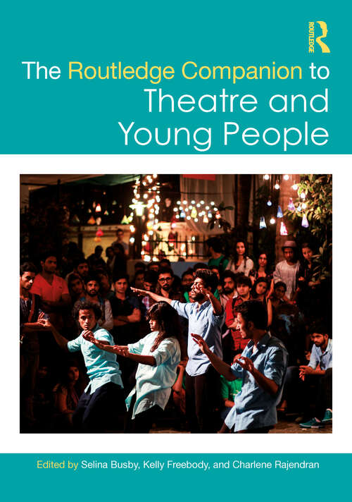 Book cover of The Routledge Companion to Theatre and Young People (Routledge Companions)