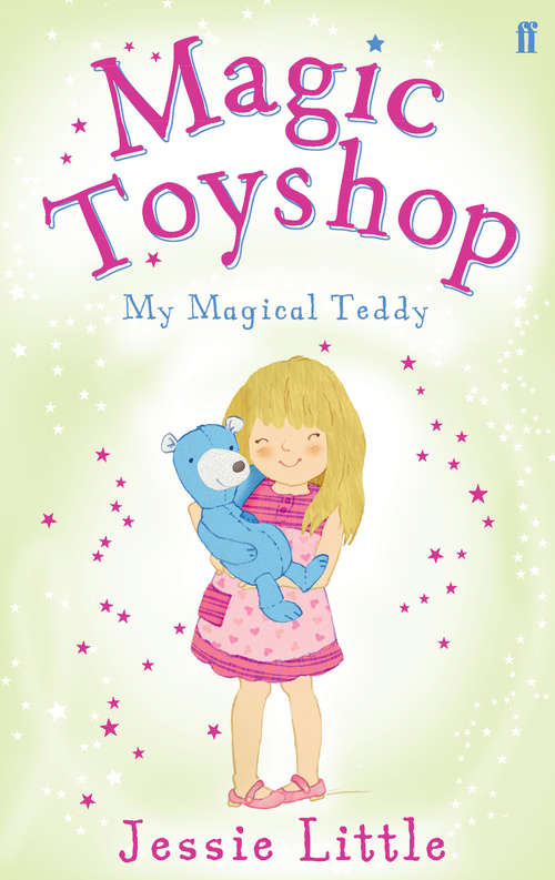 Book cover of Magic Toyshop: My Magical Teddy (Main)