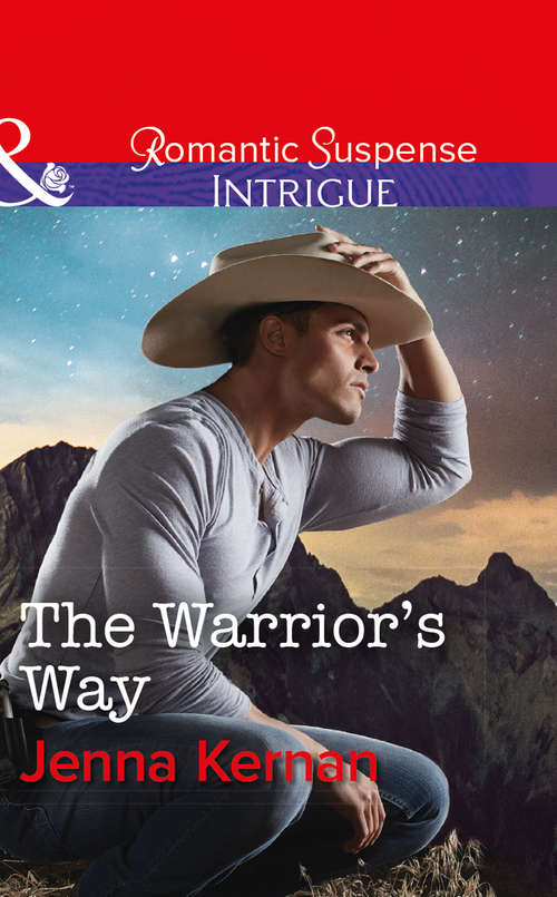 Book cover of The Warrior's Way: Hot Zone The Warrior's Way Bodyguard With A Badge (ePub edition) (Apache Protectors: Tribal Thunder #4)