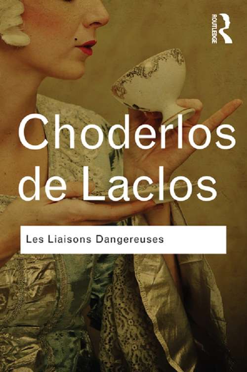 Book cover of Les Liaisons Dangereuses