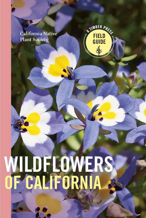 Book cover of Wildflowers of California