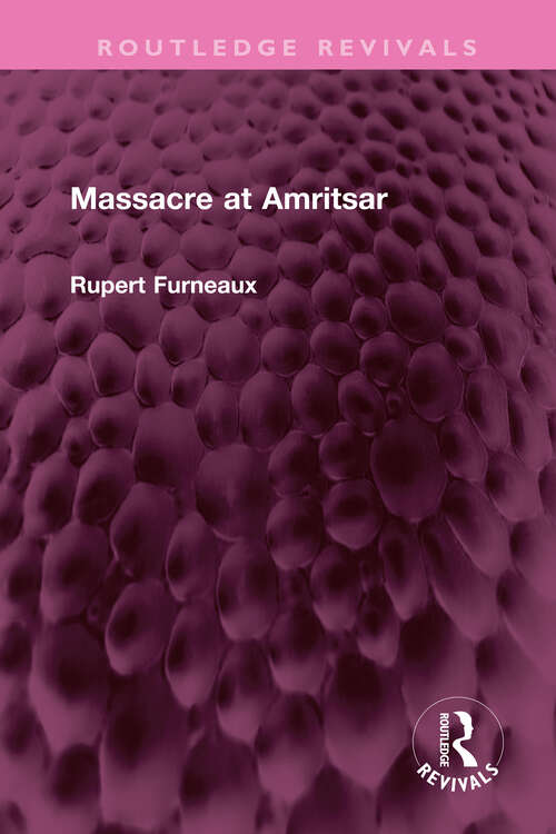 Book cover of Massacre at Amritsar (Routledge Revivals)