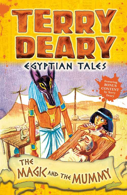 Book cover of Egyptian Tales: The Magic and the Mummy (Egyptian Tales)