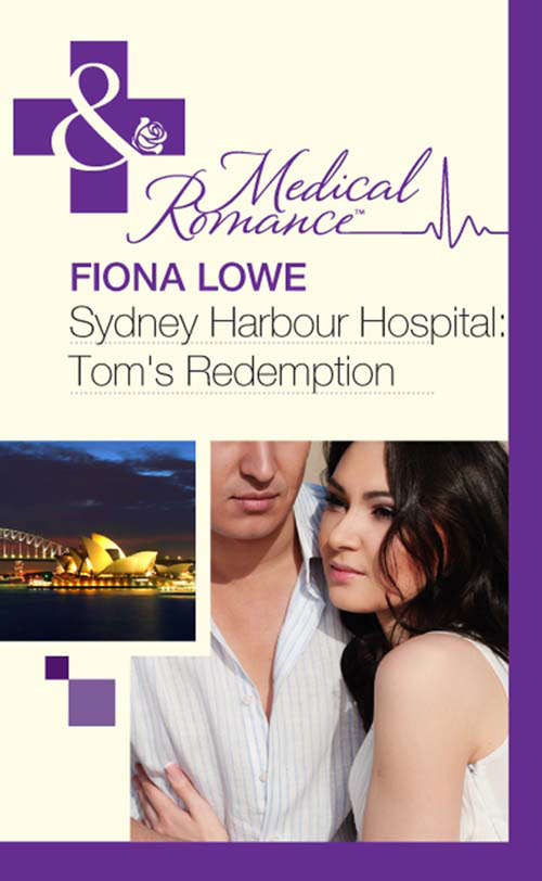 Book cover of Sydney Harbour Hospital: Tom's Redemption (ePub First edition) (Sydney Harbour Hospital #4)