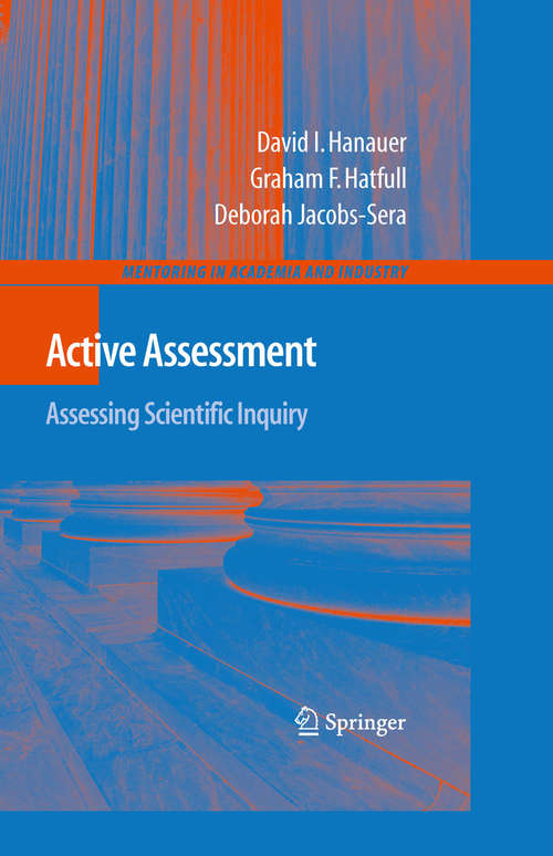 Book cover of Active Assessment: Assessing Scientific Inquiry (2009) (Mentoring in Academia and Industry #2)