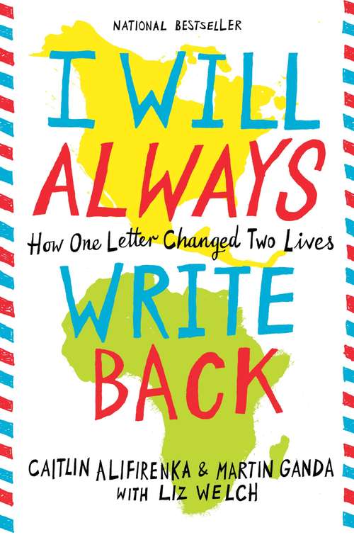 Book cover of I Will Always Write Back: How One Letter Changed Two Lives