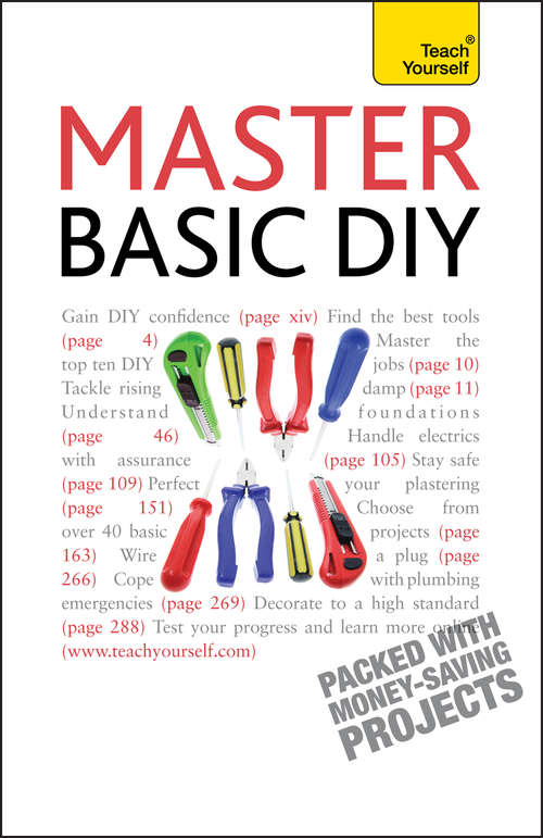 Book cover of Master Basic DIY: Teach Yourself (Teach Yourself - General Ser.)