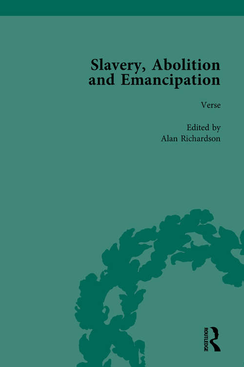 Book cover of Slavery, Abolition and Emancipation Vol 4