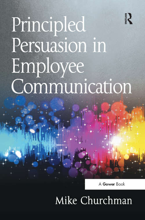 Book cover of Principled Persuasion in Employee Communication