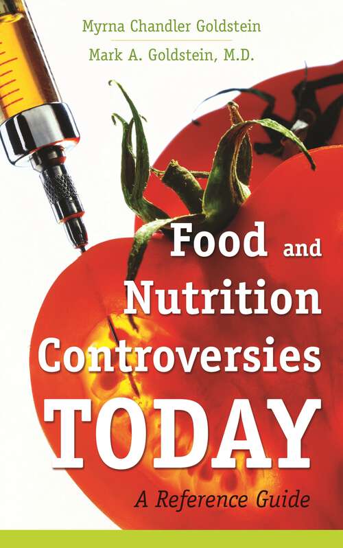 Book cover of Food and Nutrition Controversies Today: A Reference Guide