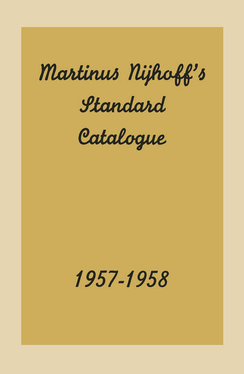 Book cover of An Important Collection of Old and New Books, Standard Works and Periodical Sets (1957)