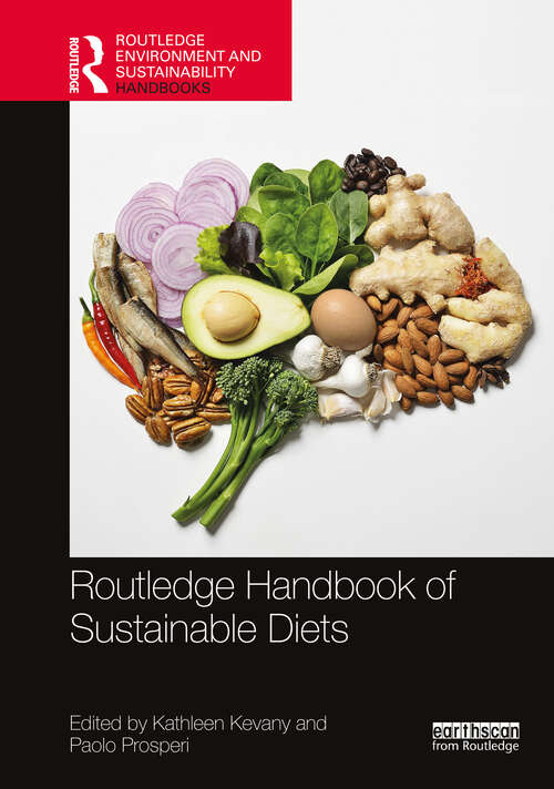 Book cover of Routledge Handbook of Sustainable Diets (Routledge Environment and Sustainability Handbooks)