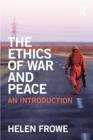 Book cover of The Ethics Of War And Peace: An Introduction (PDF)