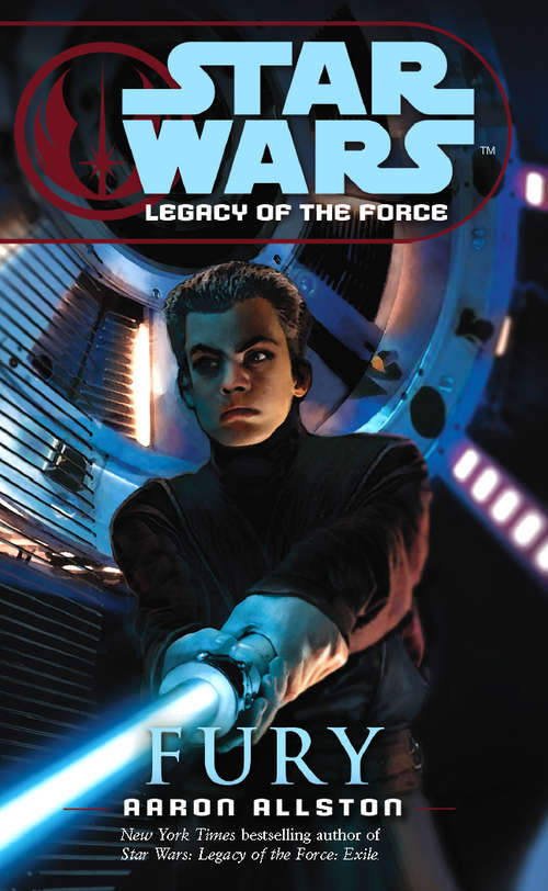 Book cover of Star Wars: Legacy Of The Force (Star Wars #25)